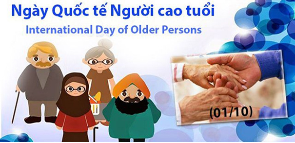 NGÀY QUỐC TẾ NGƯỜI CAO TUỔI 01/10/2022