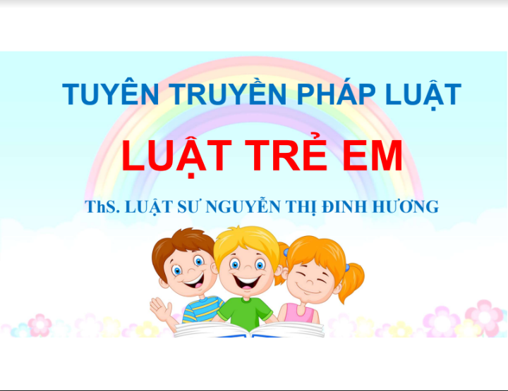 Tuyên truyền pháp luật: Luật trẻ em