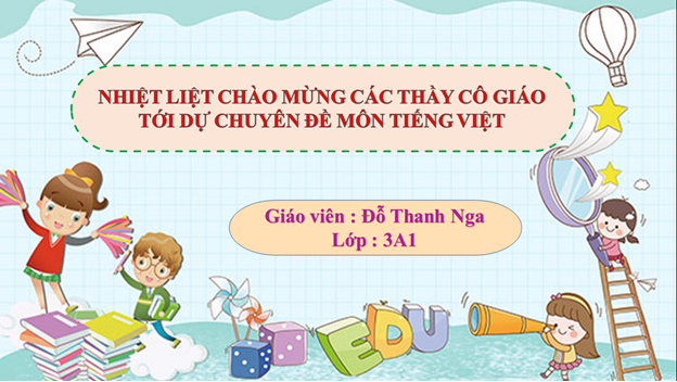 Chuyên đề Tiếng Việt khối 3 – Sự khởi đầu bứt phá thành công