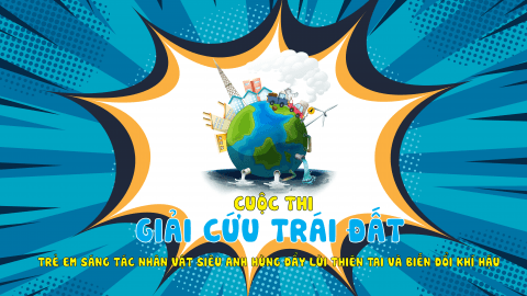 Phát động cuộc thi trẻ em vẽ tranh về biến đổi khí hậu