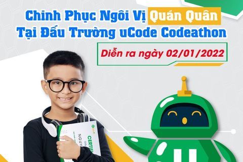 UCODE CODEATHON - Số 1 - 02/01/2022