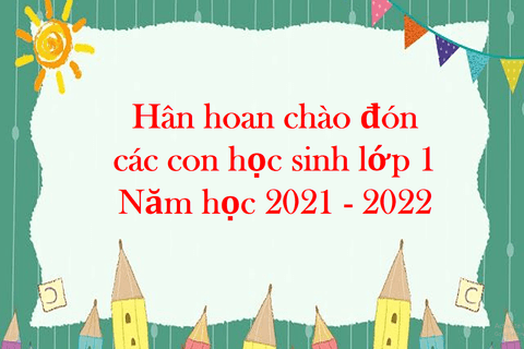 Hân hoan chào đón các con học sinh lớp 1