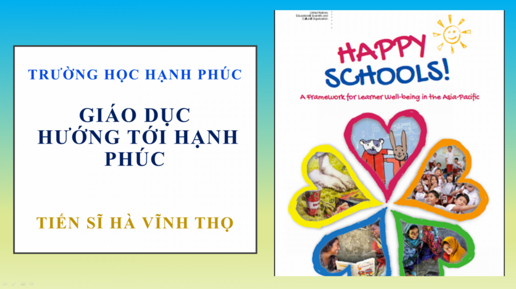 Giáo dục hướng tới hạnh phúc – Niềm mơ ước của mỗi chúng ta