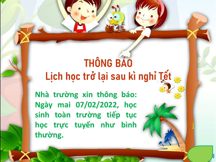 Thông báo về việc đi học trở lại sau kì nghỉ Tết Nhâm Dần