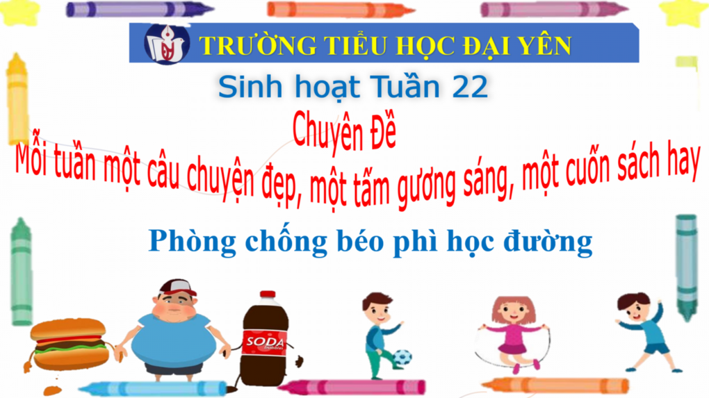 Phòng chống béo phì học đường - Buổi sinh hoạt ý nghĩa