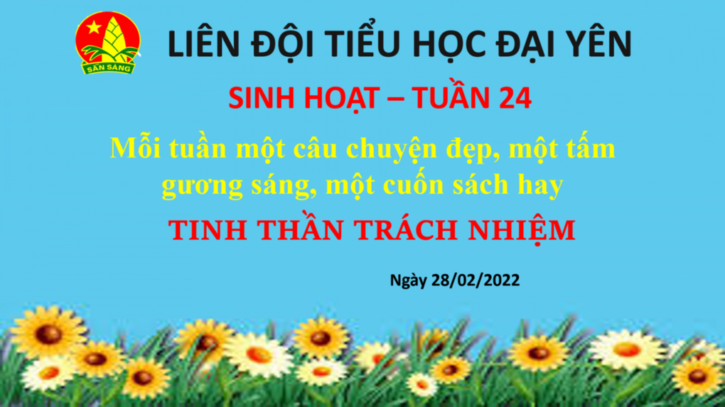 Sinh hoạt đầu tuần: Nâng cao tinh thần “Trách nhiệm”