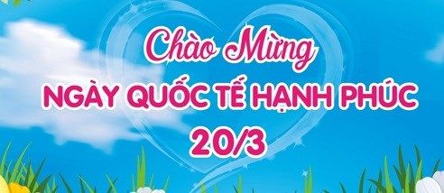 Ngày Quốc tế Hạnh phúc 20/3/2021:  Hạnh phúc cho tất cả, mãi mãi