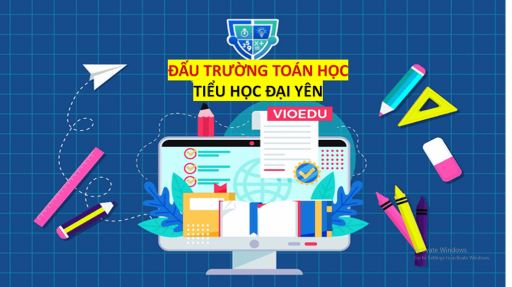 Học sinh trường TH Đại Yên hào hứng tham gia Trận thi đấu “Đấu trường Toán học” cấp Trường - Năm học 2021-2022