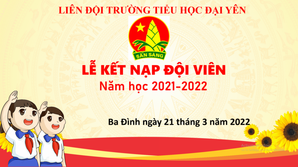 Lễ Kết nạp Đội viên của trường Tiểu học Đại Yên, năm học 2021 - 2022