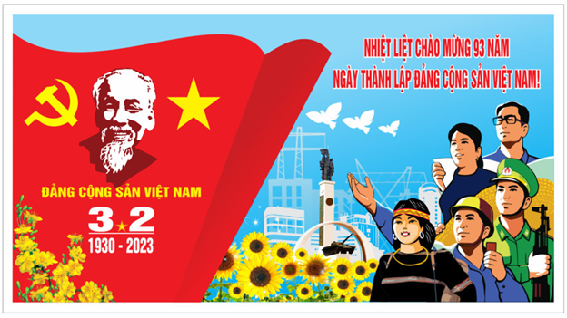 Nhiệt liệt chào mừng 93 năm ngày thành lập Đảng cộng sản Việt Nam (03/02/1930 - 03/02/2023)